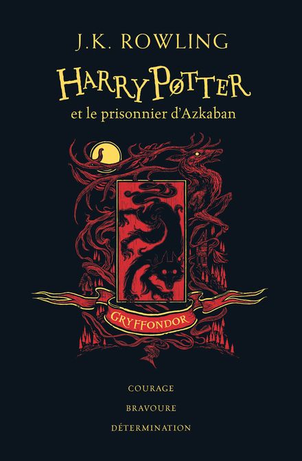 Harry Potter et Le Prisonnier d'Azkaban Edition Gryffondor